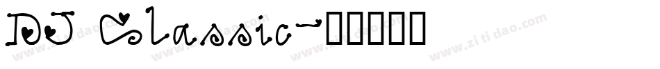 DJ Classic字体转换